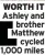  ?? ?? WORTH IT Ashley and
brother Matthew
cycled 1,000 miles