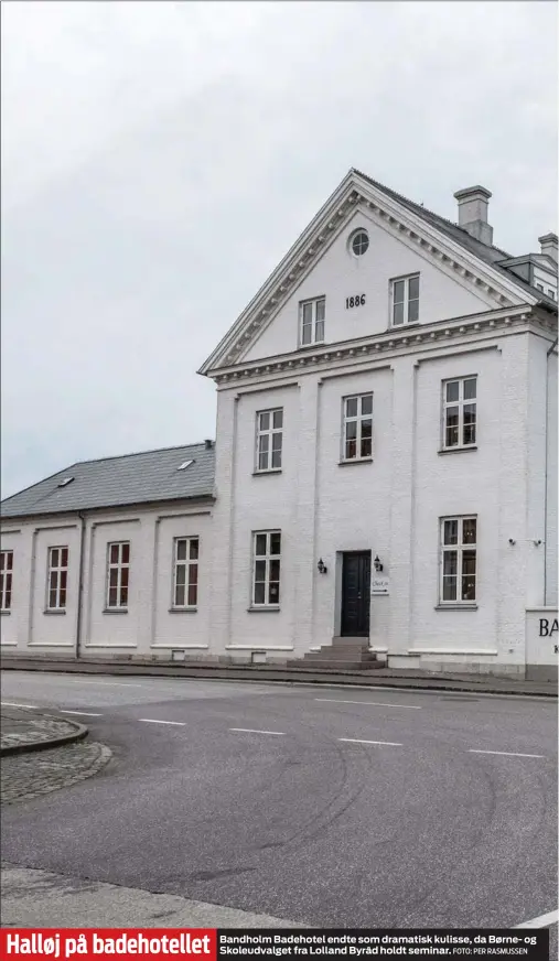  ?? FOTO: PER RASMUSSEN ?? Bandholm Badehotel endte som dramatisk kulisse, da Børne- og Skoleudval­get fra Lolland Byråd holdt seminar.