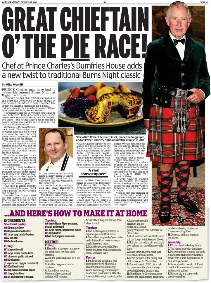  ??  ?? ‘Versatile’: Robert Bennett, inset, made the haggis pie, above; Prince Charles, right, at Dumfries House in 2016