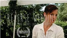  ?? FOTO: RØYSELAND FICTION COMPAGNI ?? «Reverse weddings» blir vist på «Golden State Film Festival» i Hollywood i mars.