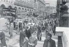  ?? ?? The first protest march by Campaign for Nuclear Disarmamen­t left London for Aldermasto­n on this day in 1958