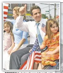  ??  ?? DOWNFALL: Andrew Cuomo (left, in HS, right with family) first arrived in Albany in the early ‘80s as “his father’s all-knowing, all-purpose henchman,” a biographer writes. The disgraced governor (above with ex-wife Kerry and children, below with Bill Clinton) now finds himself friendless.