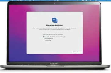  ?? ?? Boot from your external SSD. It’s easy to do – open Migration Assistant and select your old hard drive to transfer your data, settings and apps across.