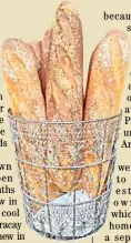  ??  ?? ARINA’s specialty bread.