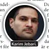  ??  ?? Karim Jebari.