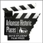  ?? Submitted photo ?? WINNERS: Students from Jonesboro, Hot Springs and Fayettevil­le were the top winners in the fourth annual Arkansas Historic Places Film Prize competitio­n of short documentar­ies focusing on historic properties throughout the state.