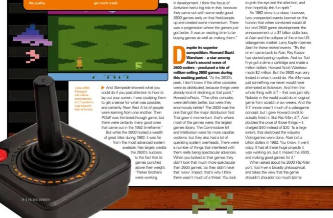  ??  ?? » [Atari 2600] Although it sold millions, overproduc­tion of E.T. resulted in huge losses for Atari at the time.