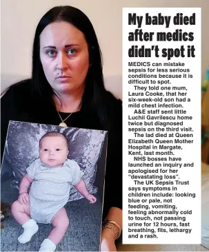  ?? Picture: SWNS ?? Laura lost baby Luchii after he was wrongly diagnosed with a chest infection
