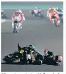  ??  ?? After a strong start rookie Zarco had that sinking feeling on the sixth lap