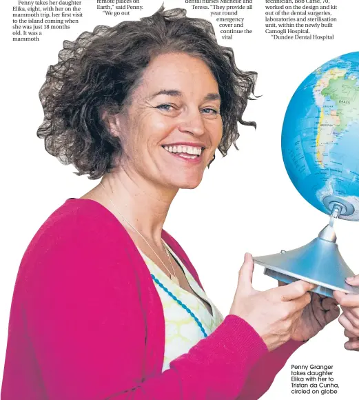  ??  ?? Penny Granger takes daughter Elika with her to Tristan da Cunha, circled on globe