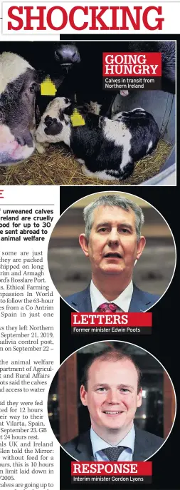  ??  ?? LETTERS
Former minister Edwin Poots
RESPONSE Interim minister Gordon Lyons