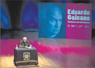  ?? Eduardo Verdugo Associated Press ?? A COMMITTED SOCIALIST Galeano’s best known book, “The Open Veins of Latin America,” described the historical legacy of the Spanish colonial era and capitalist plunder that followed it. Above, the author in 2012.