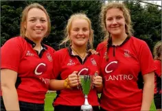  ??  ?? Kathryn Dempsey, Sinéad Clancy and Ciara Corish with the trophy.