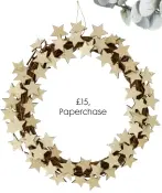  ??  ?? £15, Paperchase