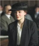  ?? Steffan Hill / Focus Features ?? Oscar-nomination-worthy? Carey Mulligan plays Maud Watts in “Suffragett­e.”