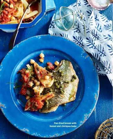  ??  ?? Pan-fried bream with fennel and chickpea bake