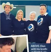  ??  ?? ABOVE: Elon with his brother Kimbal, sister Tosca, and mother Maye. LEFT: He and singer Grimes (BELOW) welcomed son X Æ A-Xii in May.