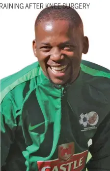  ??  ?? AUBREY NGOMA . . . IS BACK IN TRAINING BUT WON’T PLAY IN THE MTN8 FINAL THIS WEEKEND.