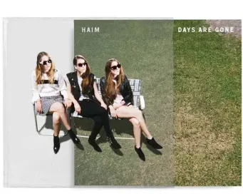  ?? PHOTO POLYDOR RECORDS ?? Days Are Gone by Haim
