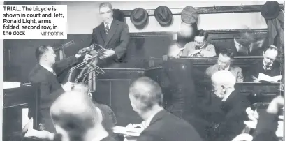  ?? MIRRORPIX ?? TRIAL: The bicycle is shown in court and, left, Ronald Light, arms folded, second row, in the dock