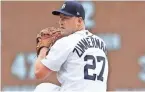  ?? KIRTHMON F. DOZIER, DETROIT FREE PRESS ?? Tigers starting pitcher Jordan Zimmermann