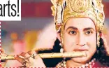  ??  ?? (From left) Stills from TV shows Ramayan and Shri Krishna