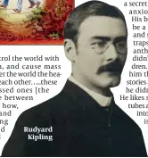  ??  ?? Rudyard Kipling