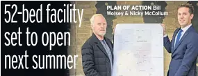  ??  ?? PLAN OF ACTION Bill Wolsey &amp; Nicky Mccollum