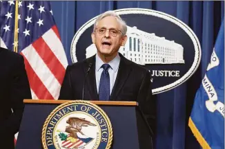  ?? Manuel Balce Ceneta / Associated Press ?? Attorney General Merrick Garland speaks during a news conference at the Department of Justice on Thursday in Washington. Garland has appointed a special counsel to investigat­e the presence of documents with classified markings found at President Joe Biden’s home in Wilmington, Del., and at an office in Washington.