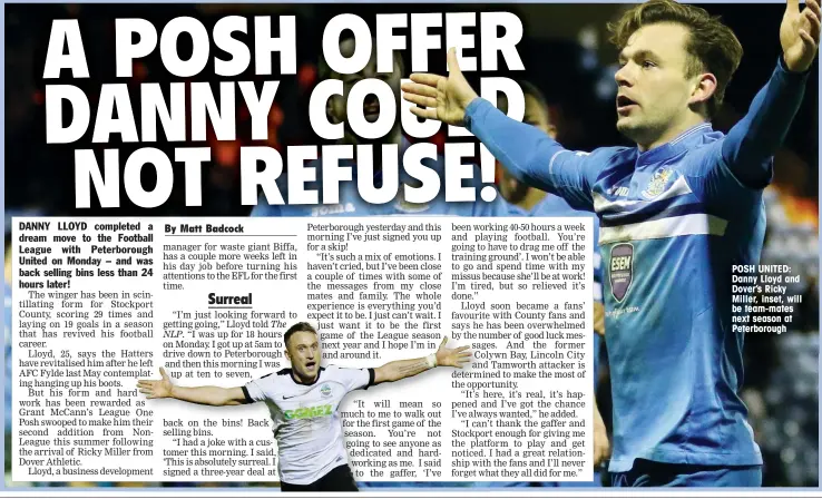  ??  ?? POSH UNITED: Danny Lloyd and Dover’s Ricky Miller, inset, will be team-mates next season at Peterborou­gh