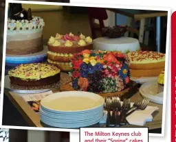  ??  ?? The Milton Keynes club and their “Spring” cakes.