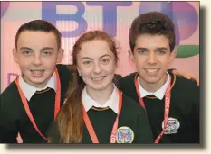  ??  ?? Killorglin Community College students Jack Nagle, Natasha Myers and Timothy McGrath at the BT Young Scientist Exhibition in the RDS, Dublin.