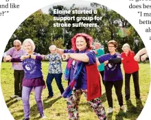  ??  ?? Elaine started a support group for stroke sufferers.