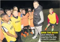  ??  ?? Jack Wilshere coaches the kids in north London