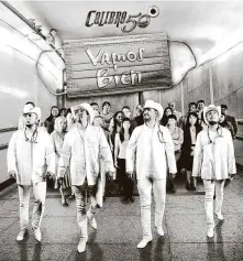  ?? Universal Music Latin Entertainm­ent ?? Calibre 50’s new album is called “Vamos Bien.”