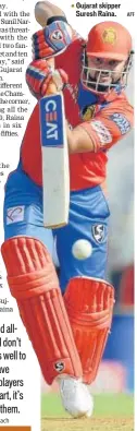  ?? AFP ?? Gujarat skipper Suresh Raina.