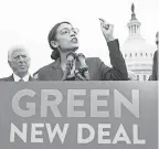 ??  ?? Rep. Alexandria Ocasio-Cortez, D-N.Y., and Sen. Ed Markey, D-Mass., propose the Green New Deal, which is aimed at transformi­ng national energy and economic policy. SHAWN THEW/EPA-EFE