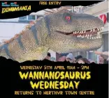  ?? ?? The event features realistic walking dinosaurs, small interactiv­e puppets, animatroni­cs, fossils, replicas and more