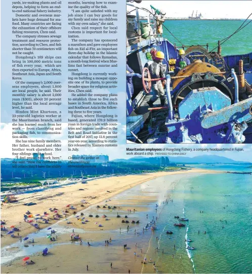  ?? PROVIDED TO CHINA DAILY ?? Mauritania­n employees of Hongdong Fishery, a company headquarte­red in Fujian, work aboard a ship.