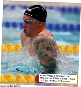  ??  ?? Adam Peaty in action at the Manchester Internatio­nal. (Photo by Clive Rose/Getty Images)