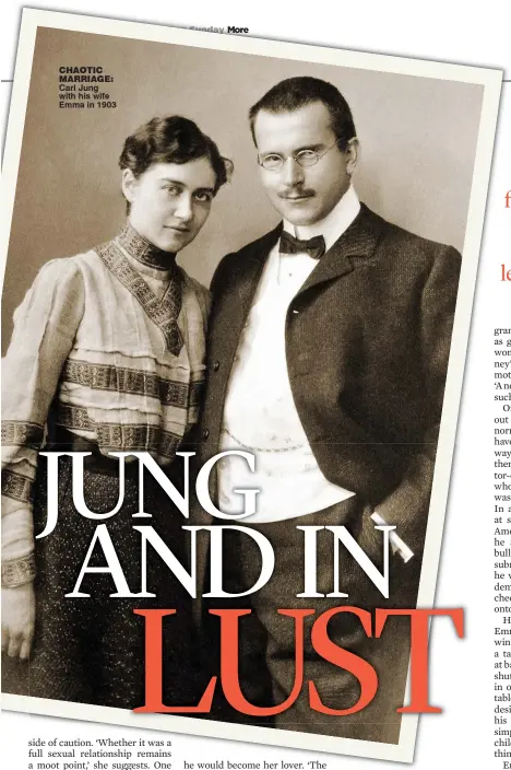  ??  ?? ChaotiC marriage: Carl Jung with his wife Emma in 1903