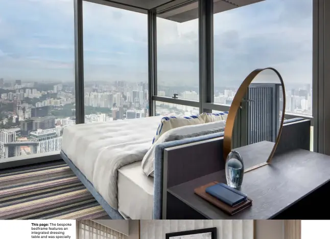  ??  ?? This page: The bespoke bedframe features an integrated dressing table and was specially designed for this room to the maximise views of the city; the feature wall in the master bedroom mirrors the scalloped finish of the column in the living area