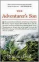  ??  ?? “The Adventurer’s Son: A Memoir” by Roman Dial