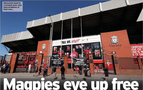  ??  ?? Newcastle head to Liverpool next, who have problems of their own...