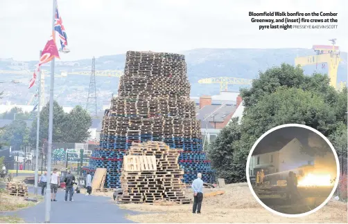  ?? PRESSEYE & KEVIN SCOTT ?? Bloomfield Walk bonfire on the Comber Greenway, and (inset) fire crews at thepyre last night