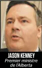  ??  ?? JASON KENNEY Premier ministre de l’Alberta