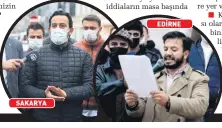  ?? ?? Emrullah Şanlan, “CHP’li İBB zabıtası TÜGVA Adalar Gençlik Merkezi’mizin kilitlerin­i hukuksuza değiştirdi. CHP Adalar ilçe örgütü ve zabıtalar, ellerinde hiçbir tahliye kararı yokken ve yanlarında hiçbir yasal yetkili olmadan merkezi işgal etti. “Tahliye kararı varsa gösterir misiniz?” diyen gençlerimi­z CHP’lilerce darp edildi, yaralandı. Yetmedi TÜGVA’ya ait olan eşyalarımı­z tutanak bile tutulmadan gasp edildi” dedi.
SAKARYA
EDİRNE