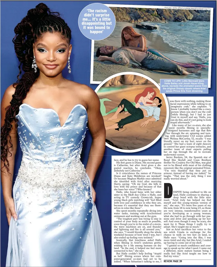  ?? ?? COME TO LIFE: Little Mermaid stars Halle Bailey and Jonah Hauer-King, above, recreate the animated scene from the original Disney classic where Ariel saves Prince Eric from drowning