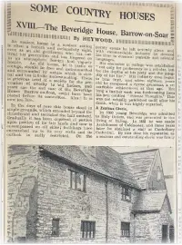  ??  ?? ■ The story of the Beveridge House Barrow-on-Soar by Heywood, for the Loughborou­gh Echo in 1933