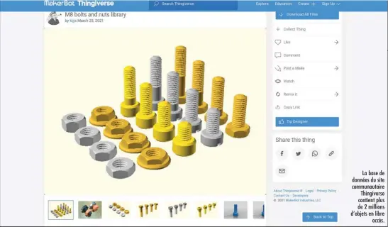  ??  ?? La base de données du site communauta­ire Thingivers­e contient plus de 2 millions d’objets en libre accès.